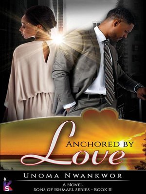 cover image of Anchored by Love